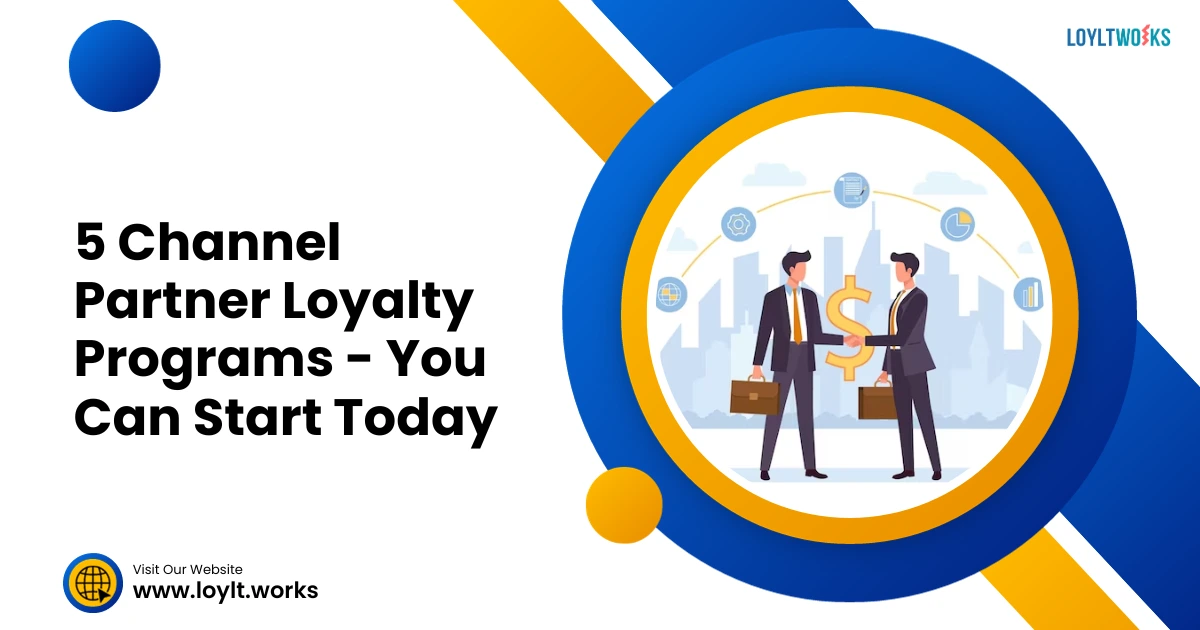 Types Channel Partner Loyalty Programs