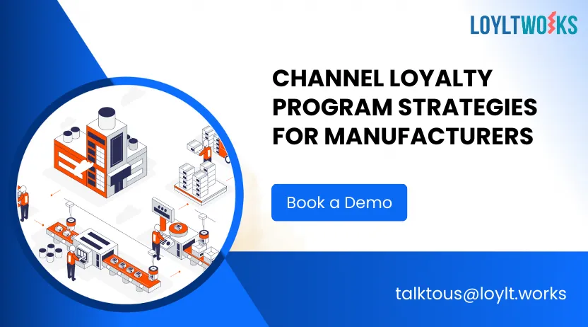 Building Trust and Retention Through Channel Loyalty Programs