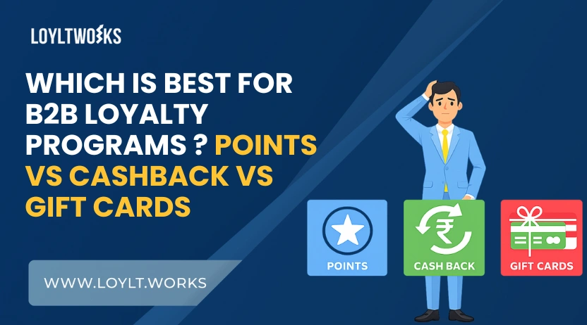 Comparison of points vs cashback vs gift cards in B2B loyalty programs .